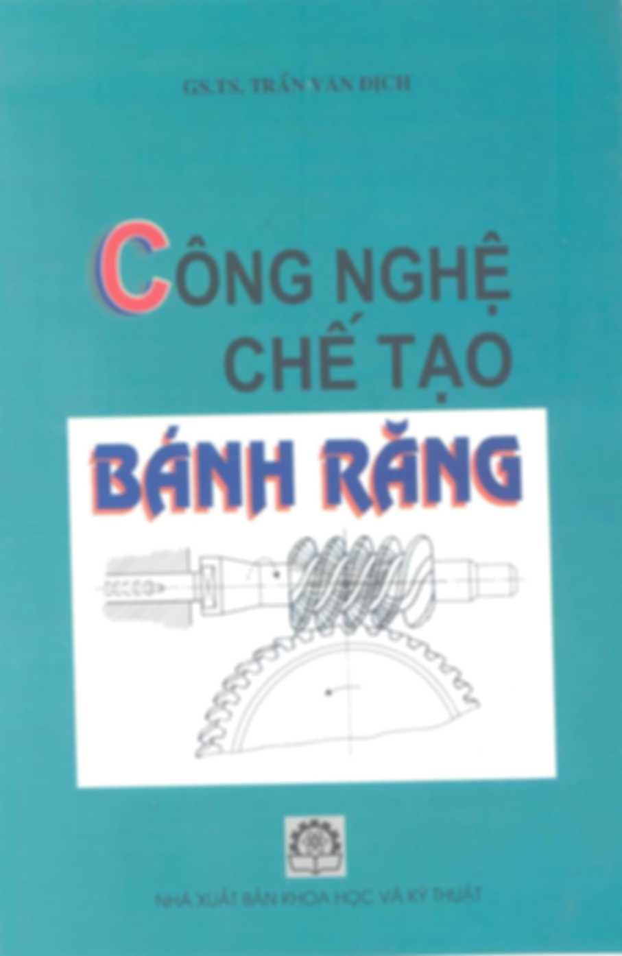 Công nghệ chế tạo bánh răng
