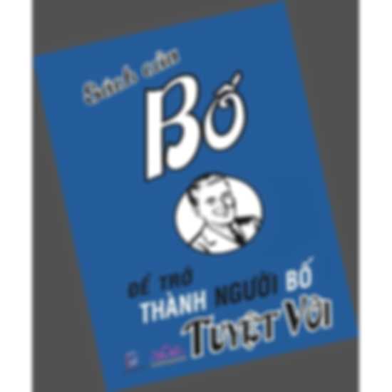 Để Trở Thành Người Bố Tuyệt Vời