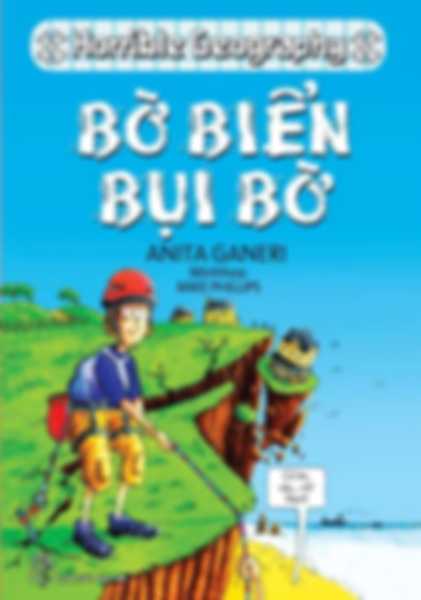 Horrible Geography - Bờ Biển Bụi Bờ