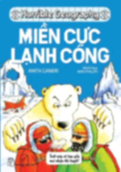 Horrible Geography - Miền Cực Lạnh Cóng