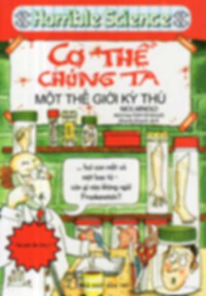 Horrible Science - Cơ Thể Chúng Ta Một Thế Giới Kỳ Thú