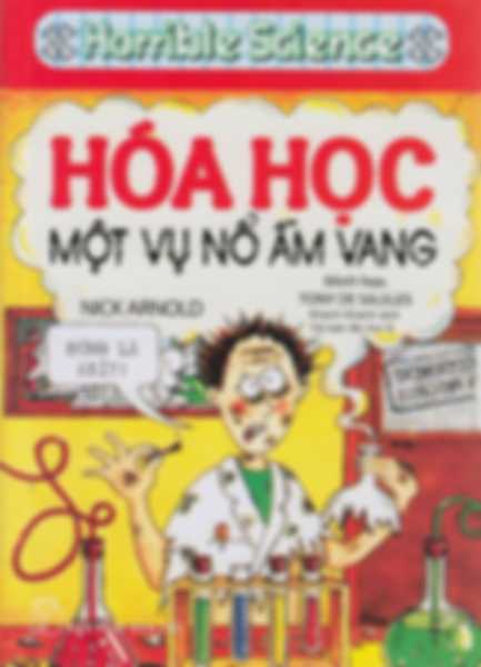 Horrible Science - Hoá Học Một Vụ Nổ Ầm Vang