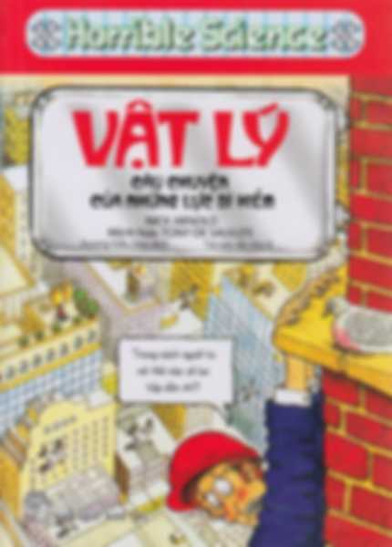 Horrible Science - Vật Lý Câu Chuyện Của Những Lực Bí Hiểm