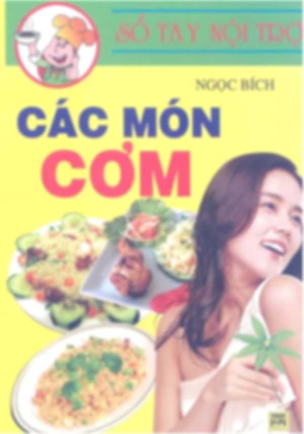 Sổ tay nội trợ - Các món cơm