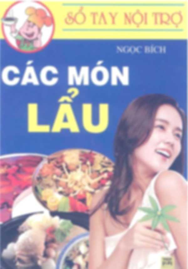 Sổ tay nội trợ - Các món lẩu