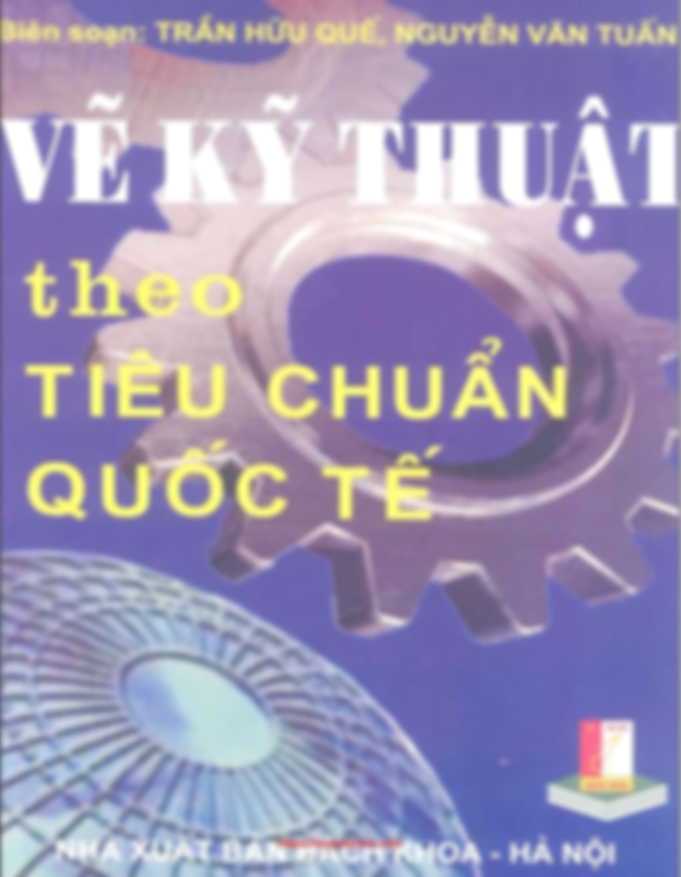Vẽ Kỹ Thuật Theo Tiêu Chuẩn Quốc Tế