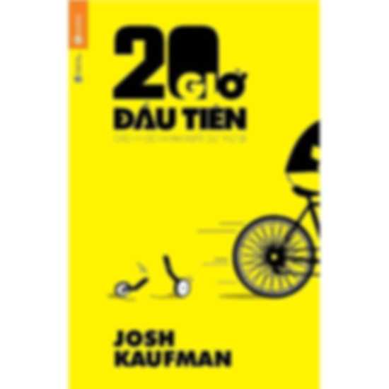 20 Giờ Đầu Tiên