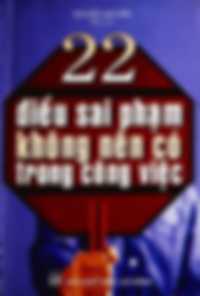 22 Điều Sai Phạm Không Nên Có Trong Công Việc