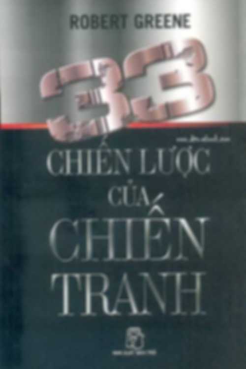 33 Chiến Lược Của Chiến Tranh – Robert Greene