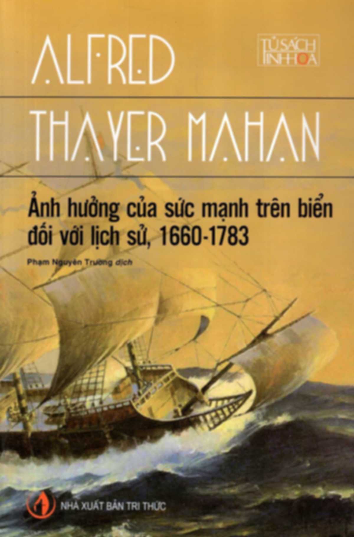 Ảnh Hưởng Của Sức Mạnh Trên Biển Đối Với Lịch Sử, 1660 – 1783
