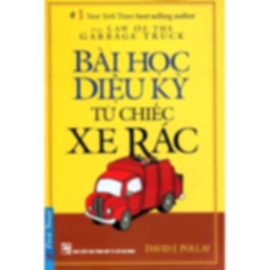 Bài Học Diệu Kỳ Từ Chiếc Xe Rác