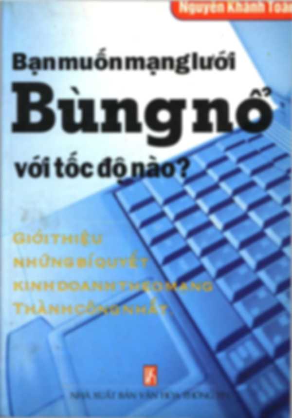 Bạn muốn mạng lưới bùng nổ với tốc độ nào?