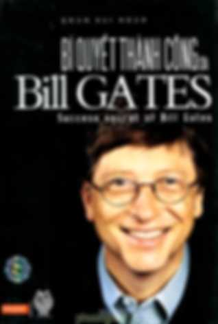 Bí Quyết Thành Công Của Bill Gates