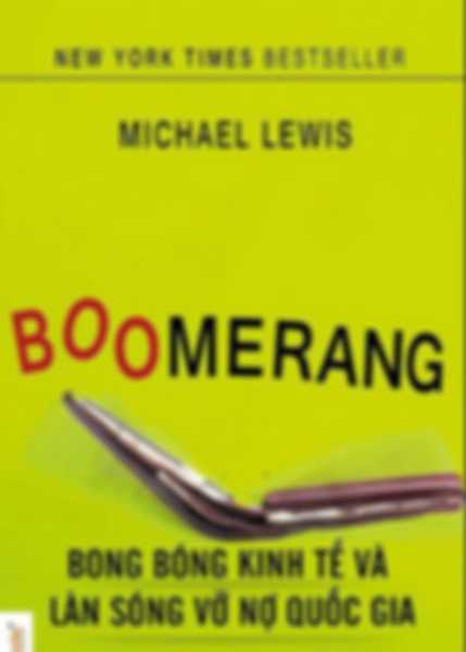 Boomerang – Bong Bóng Kinh Tế Và Làn Sóng Vỡ Nợ Quốc Gia