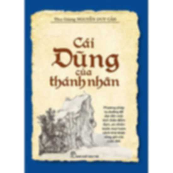 Cái Dũng Của Thánh Nhân