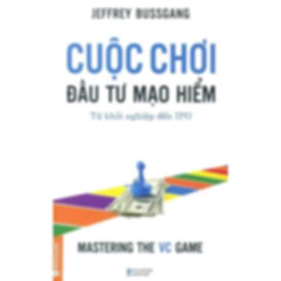 Cuộc Chơi Đầu Tư Mạo Hiểm