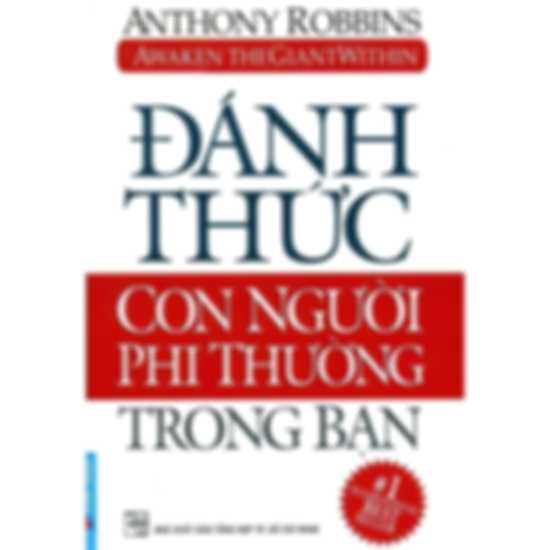 Đánh Thức Con Người Phi Thường Trong Bạn