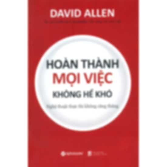 Hoàn Thành Mọi Việc Không Hề Khó