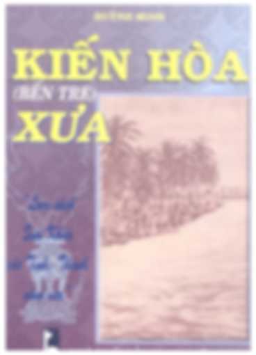 Kiến Hòa (Bến Tre) Xưa – Huỳnh Minh