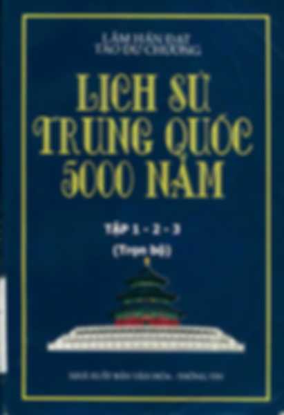 Lịch Sử Trung Quốc 5000 Năm (Trọn Bộ 3 Tập)