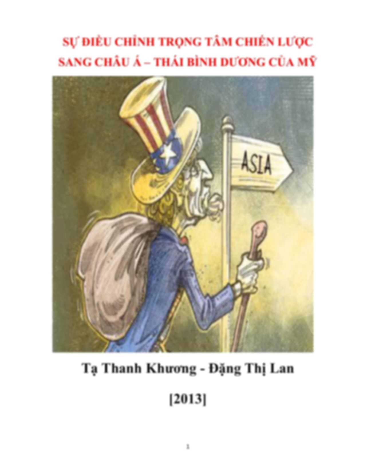 Sự điều chỉnh trọng tâm chiến lược của Mỹ sang khu vực châu Á - Thái Bình Dương