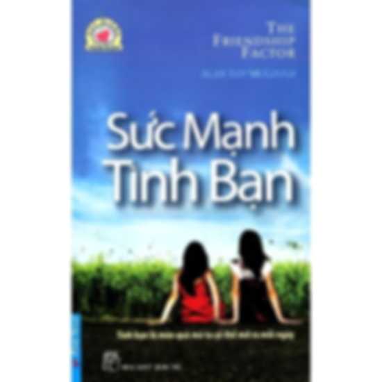 Sức Mạnh Tình Bạn