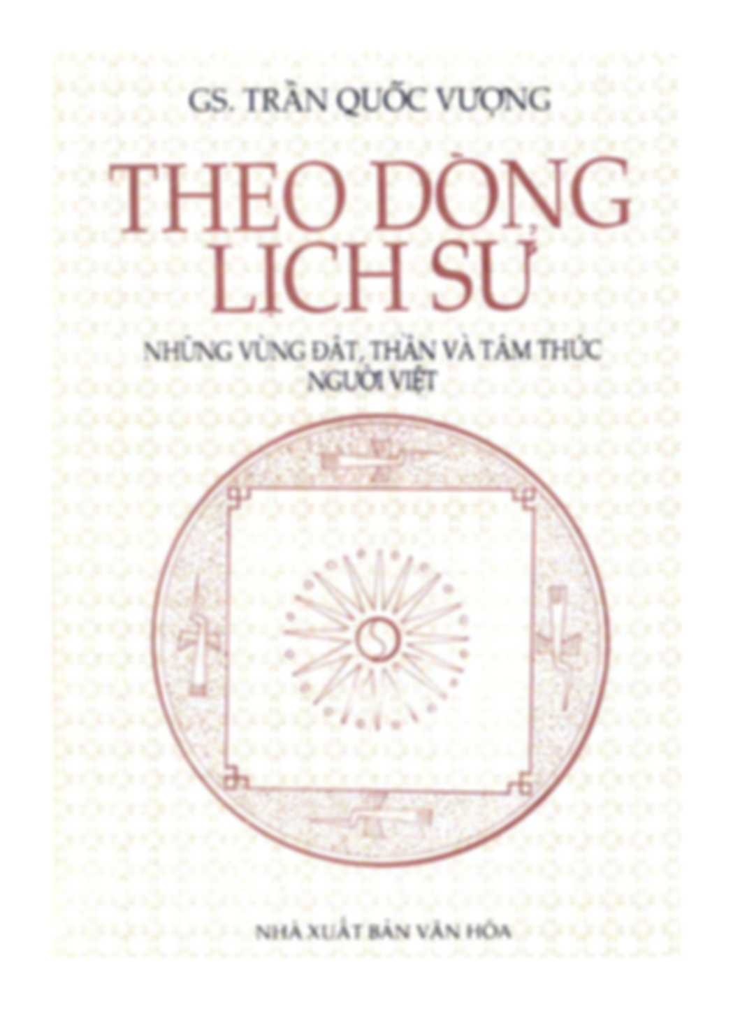 Theo Dòng Lịch Sử - Nguyễn Thế Anh