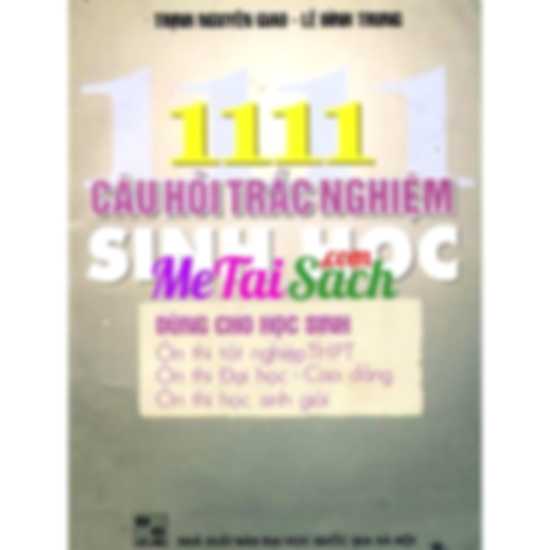 1111 Câu Hỏi Trắc Nghiệm Sinh Học