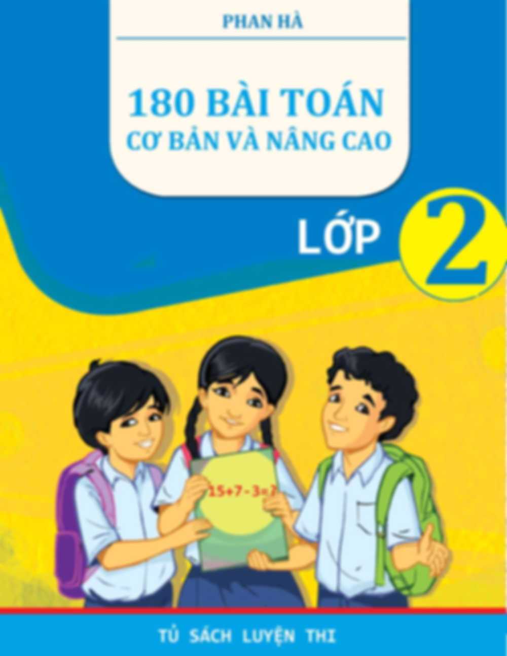 180 Bài Toán Cơ Bản Và Nâng Cao Lớp 2