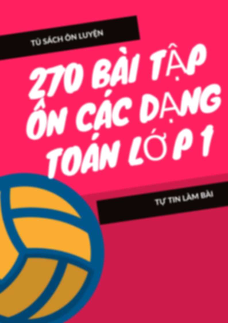 270 Bài Tập Ôn Các Dạng Toán Lớp 1