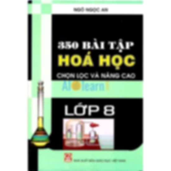 350 Bài Tập Hóa Học Chọn Lọc Và Nâng Cao Lớp 10
