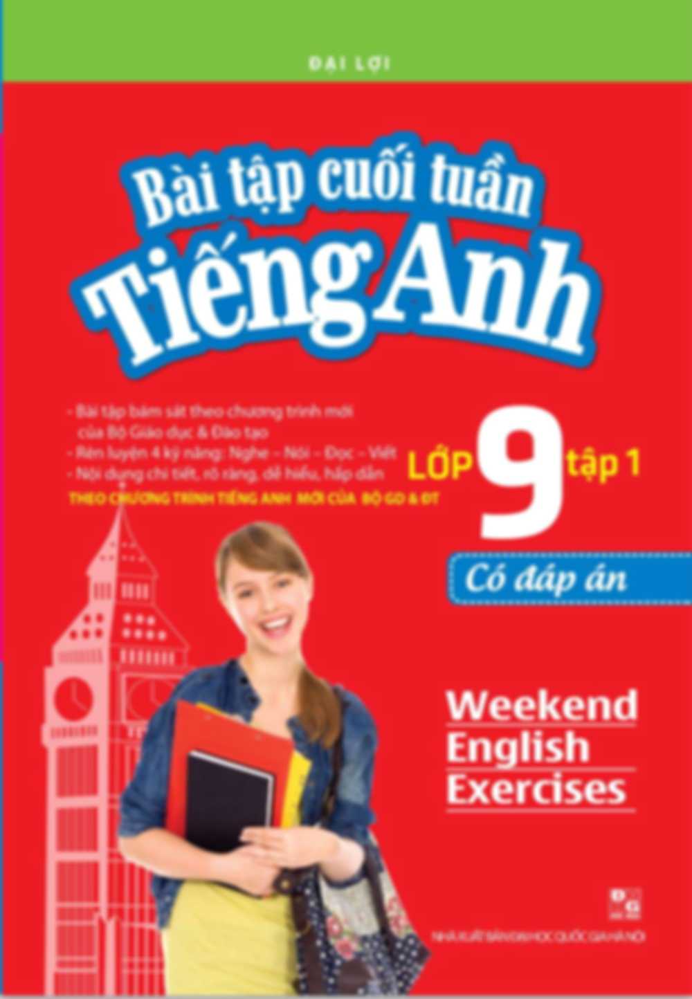 Bài Tập Cuối Tuần Tiếng Anh Lớp 9 Tập 1 Có Đáp Án