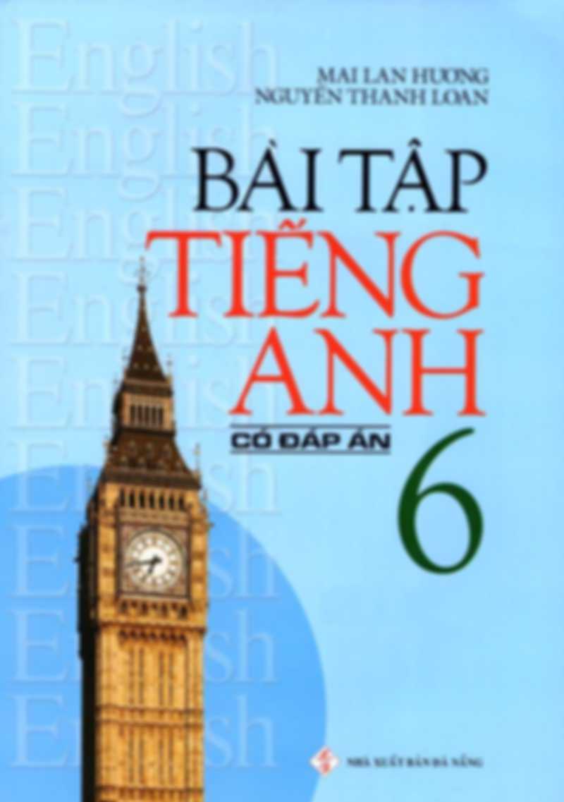Bài Tập Tiếng Anh 6 Có Đáp Án