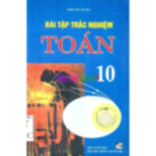 Bài Tập Trắc Nghiệm Toán 10