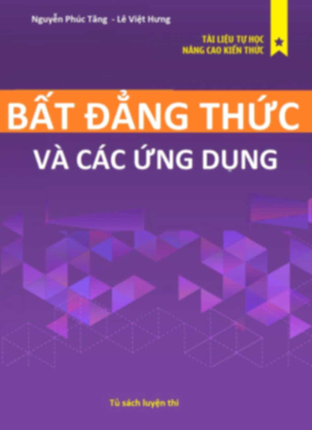 Bất Đẳng Thức Và Các Ứng Dụng