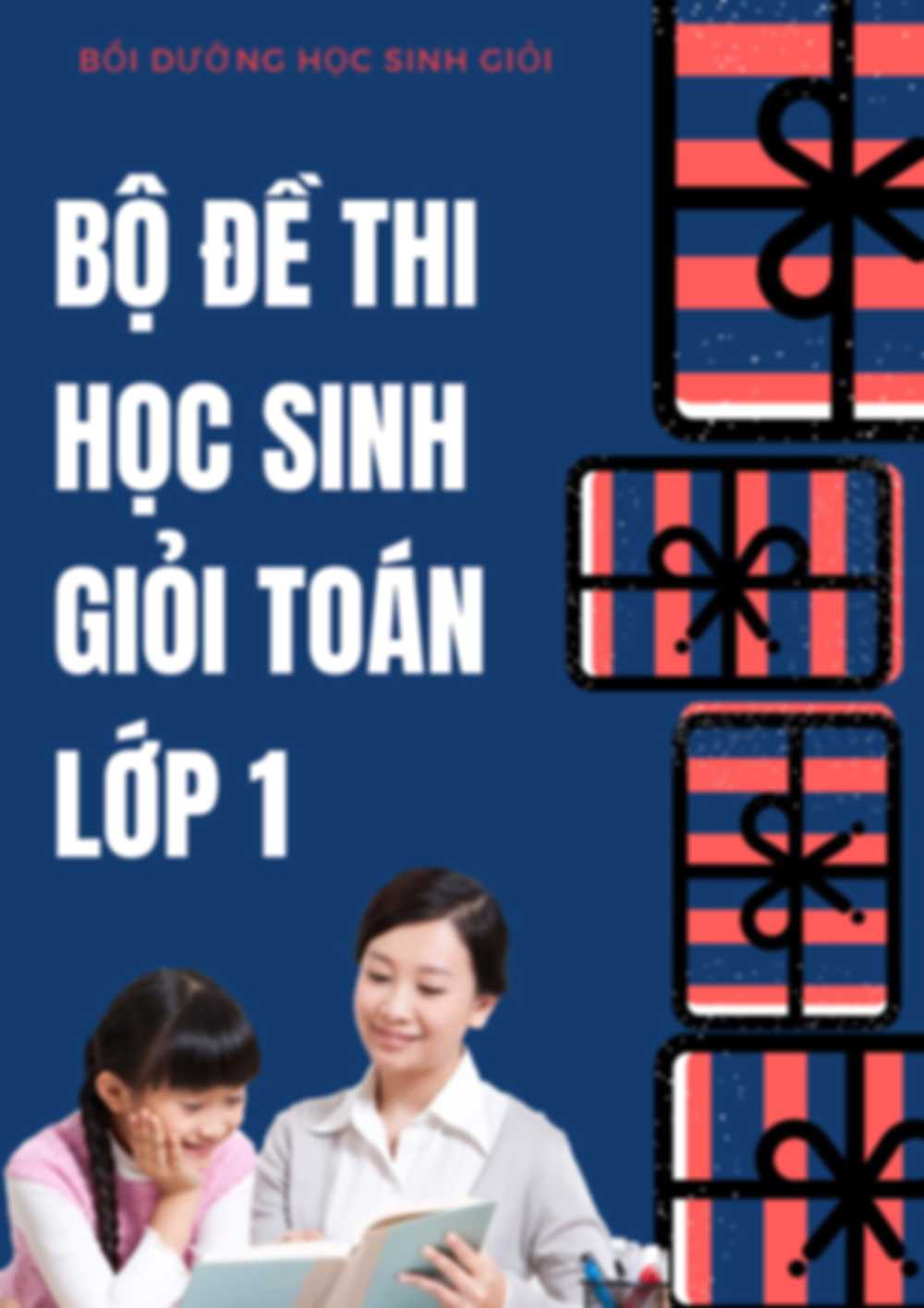 Bộ Đề Thi Học Sinh Giỏi Toán Lớp 1