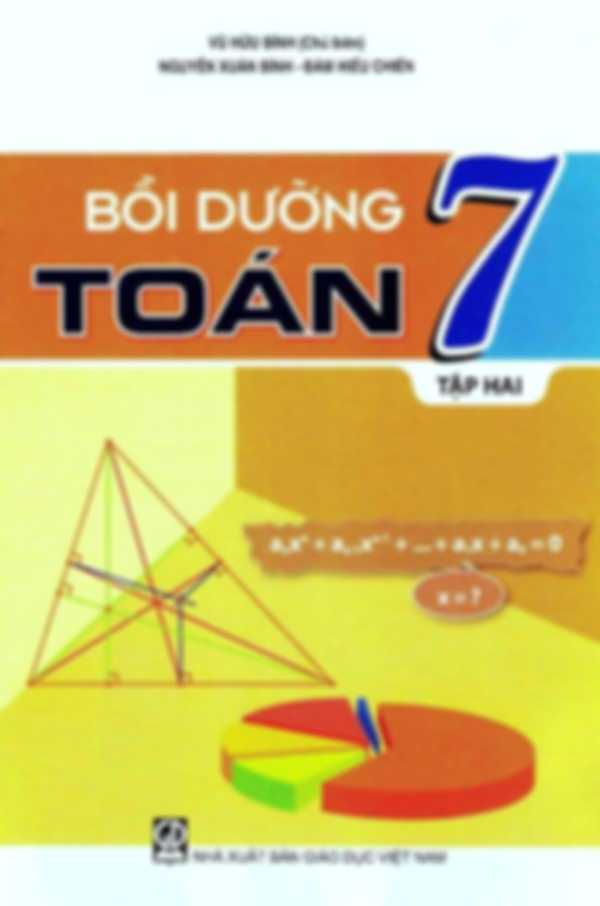 Bồi Dưỡng Toán 7 Tập 2 – Vũ Hữu Bình