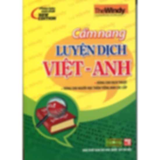 Cẩm Nang Luyện Dịch Việt - Anh - The Windy