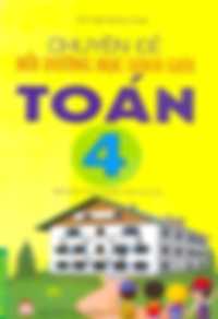 Chuyên Đề Bồi Dưỡng Học Sinh Giỏi Toán 4 – Võ Hoài Thị Tâm