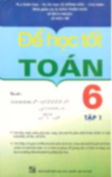 Để Học Tốt Toán Học 6 Tập 1