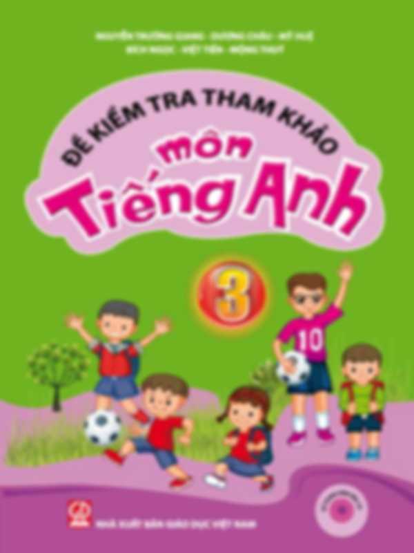 Đề Kiểm Tra Tham Khảo Môn Tiếng Anh 3