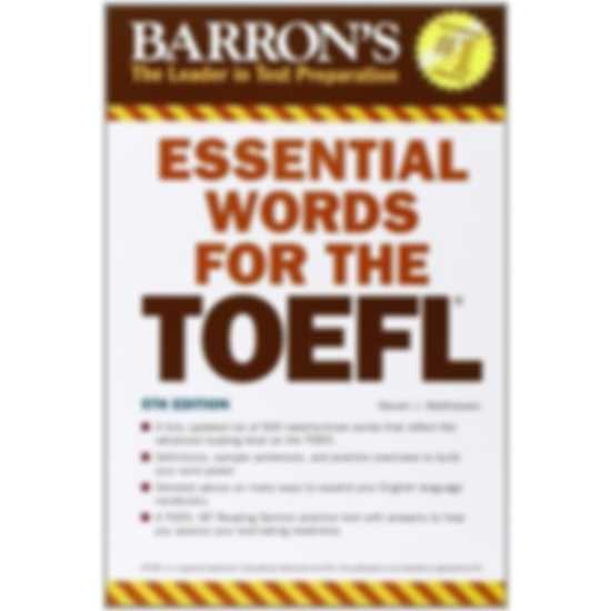 Essential Words for the TOEFL