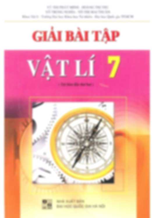 Giải Bài Tập Vật Lý 7 - Vũ Thị Phát Minh