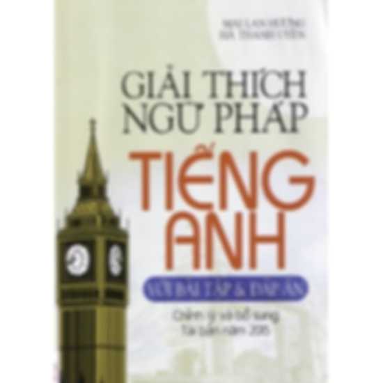 Giải thích ngữ pháp tiếng anh Mai Lan Hương