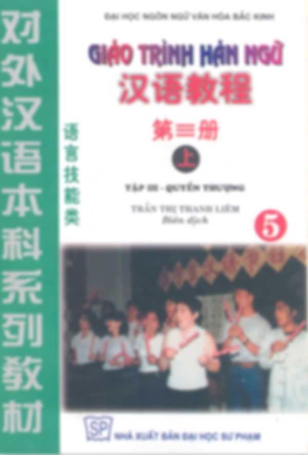 Giáo trình Hán ngữ - Tập 3 - Quyển Thượng