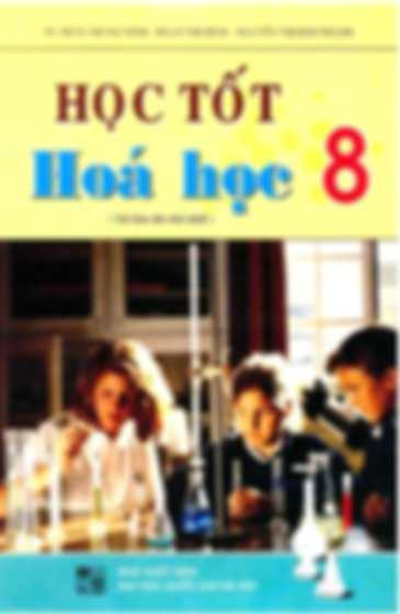 Học Tốt Hóa Học 8 – Trần Trung Ninh