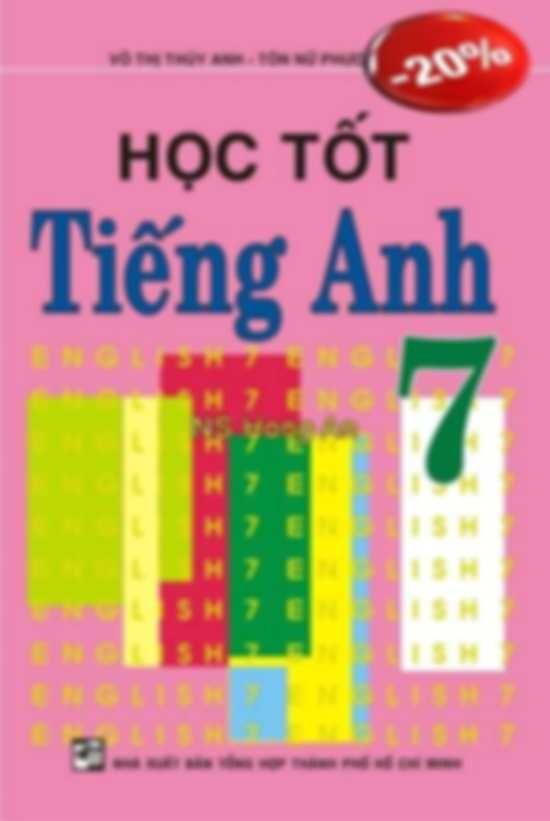 Học Tốt Tiếng Anh 7 - Võ Thị Thúy Anh