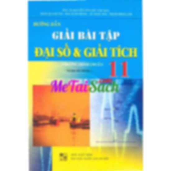 Hướng Dẫn Giải Bài Tập Đại Số và Giải Tích 11