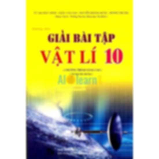 Hướng Dẫn Giải Bài Tập Vật Lý 10 Nâng Cao