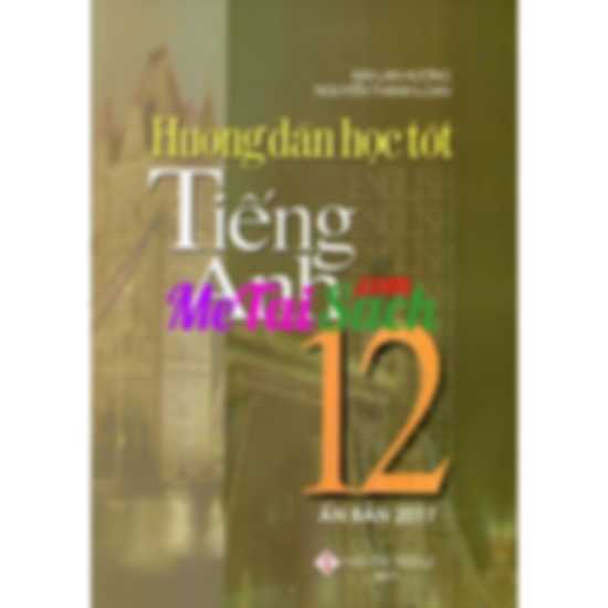 Hướng dẫn học tốt Tiếng Anh 12